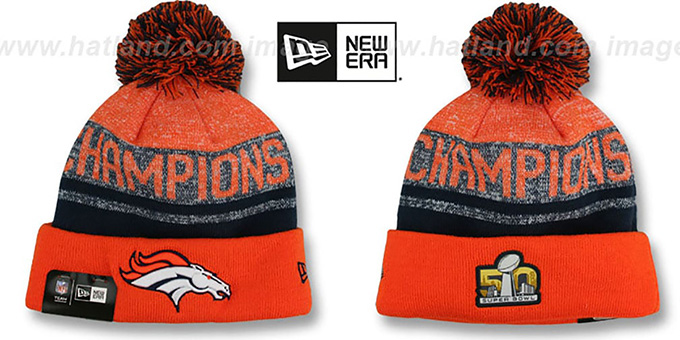 Broncos 'SUPER BOWL 50 CHAMPS' Knit Beanie Hat by New Era